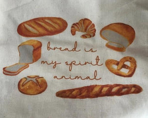 Bread Bag - bread is my spirit animal